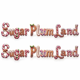 25 in. x 10 ft. 3 in. Sugar Plum Land Letters Parade Float Kit (set of 2)